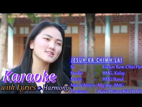 JESUH Ka Chimh Lai 🎤KARAOKE +Harmony