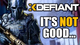 XDefiant Is A Mediocre Experience...
