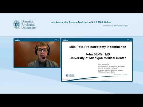 AUA Masterclass Webinar: Incontinence after Prostate Treatment: AUA SUFU Guideline (2019)