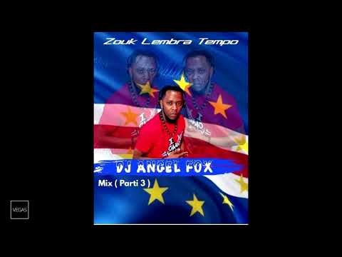 Zouk Lembra Tempo 2021 Vol.3 DJ Angel fox