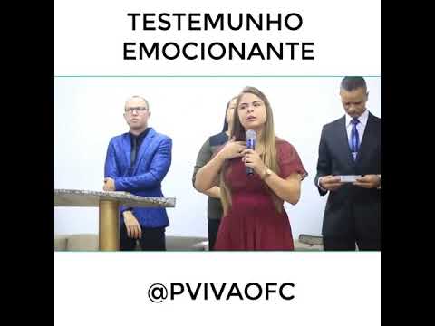 Testemunho emocionante, dificil conter as lágrimas
