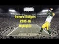 Richard Rodgers 2015-16 Highlights