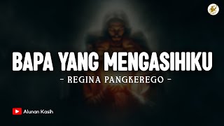 Download lagu Bapa Yang Mengasihiku - Regina Pangkerego (Lirik) | Lagu Rohani Kristen Terbaru 2025 mp3 Download lagu Bapa Yang Mengasihiku - Regina Pangkerego (Lirik) | Lagu Rohani Kristen Terbaru 2025 mp3