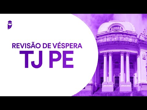 Revisão de Véspera TJ PE