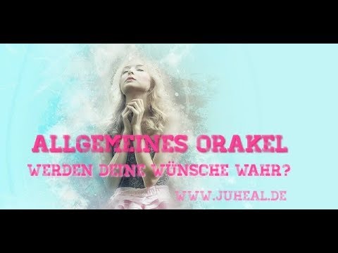 | Allgemeines ENGEL-ORAKEL | Wird dein Wunsch in Erfüllung gehen?