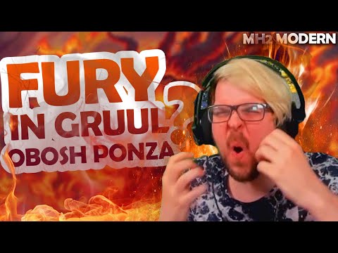 Fury in Gruul Obosh Ponza? | MH2 Modern | RG Ponza