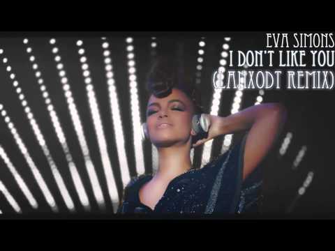 Eva Simons's I Don't Like You (Lanxodt Remix)