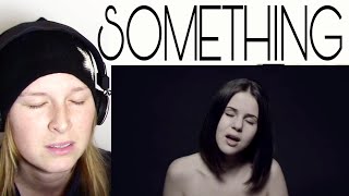 MARINA KAYE - SOMETHING | REACTION