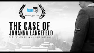 THE CASE OF JOHANNA LANGEFELD - trailer