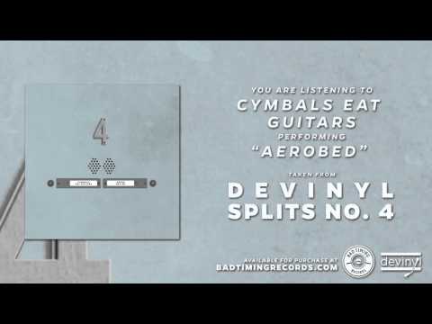 Cymbals Eat Guitars - "Aerobed"