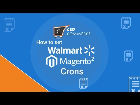 How to set Crons for Walmart Magento 2 Integration - by CedCommerce