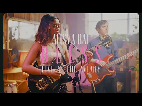 Bless by Alisya Rae (Live at the Aviary)