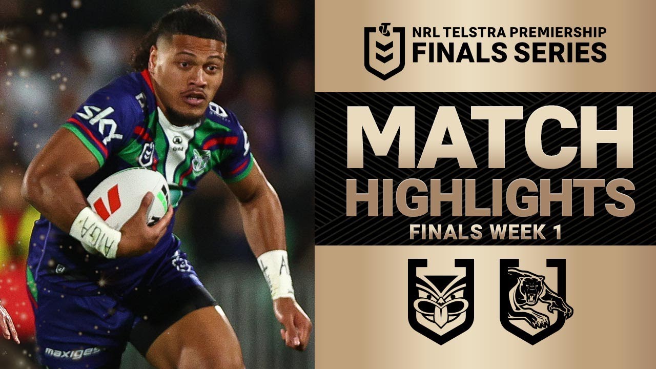 NRL Highlights | 2025 NRL Match Highlights | Warriors v Panthers | Finals Week 1