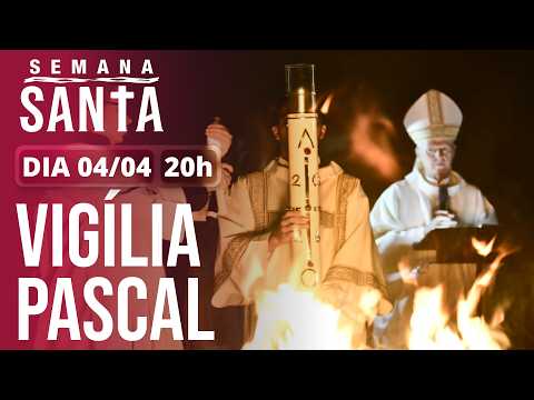 Sábado Santo | Solene Vigília Pascal 20h