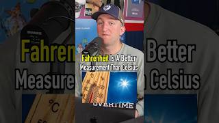 FAHRENHEIT is better than CELSIUS! Here’s why!! #shorts #temperature #celsius