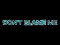 Don T Blame Me Taylor Swift Edit Audio