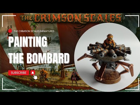 Painting the Bombard miniature full video