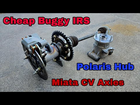 Buggy IRS Made Easy: Polaris Hubs + Miata CV Axles