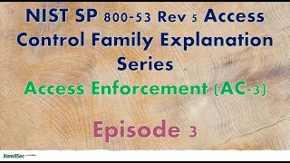 Episode 3_ACCESS ENFORCEMENT (AC-3)