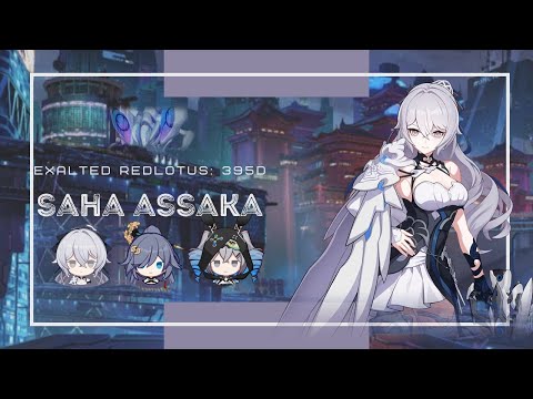 Honkai Impact 3: Exalted RL Saha Assaka (395D) 859 pts - SW AE HB WE 2*