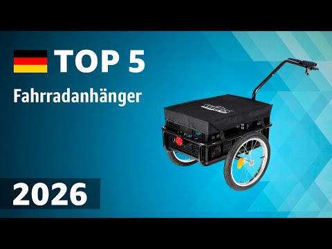 TOP—5. Beste Fahrradanhänger. Test & Vergleich 2026