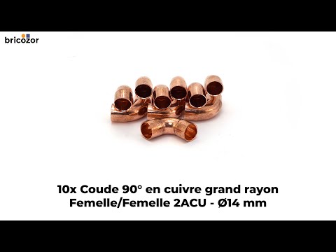 10 X Coude cuivre 90° grand rayon F/F à souder 2ACU BRICOZOR