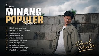 Download lagu Lagu Minang Populer - Daniel Maestro Terbaru mp3