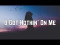 Demi Lovato - U Got Nothin' On Me (Lyrics)