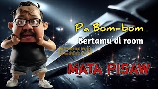Download lagu PA BOM = BOM BERTAMU DI ROOM MATA PISAW mp3 Download lagu PA BOM = BOM BERTAMU DI ROOM MATA PISAW mp3