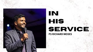 IN HIS SERVICE | Richard Moses | 11 February 2024 | NLAG English Community