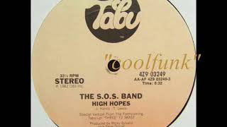 The S.O.S. Band - High Hopes (12&quot; Funk 1982)
