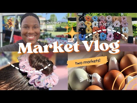 Market day vlog 🌞two markets in one week!🤑Market setup⛺️vendor shoutout 🌯 meet my daughter🫶🏾