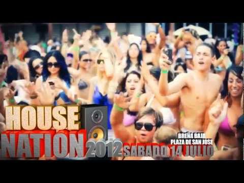 House Nation 2012 Breña Baja