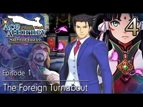 Phoenix Wright: Ace Attorney Spirit of Justice - The Foreign Turnabout (4/8)