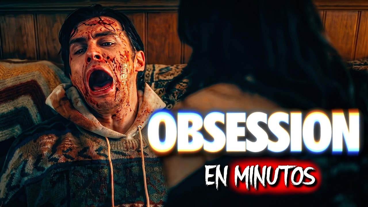 OBSESSION: Cuidado con lo que DESEAS (2026) RESUMEN EN MINUTOS