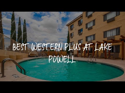 Best Western Plus At Lake Powell Review - Page , United States of America