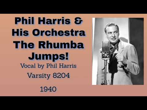 Phil Harris and his orchestra - The Rhumba Jumps! - 1940