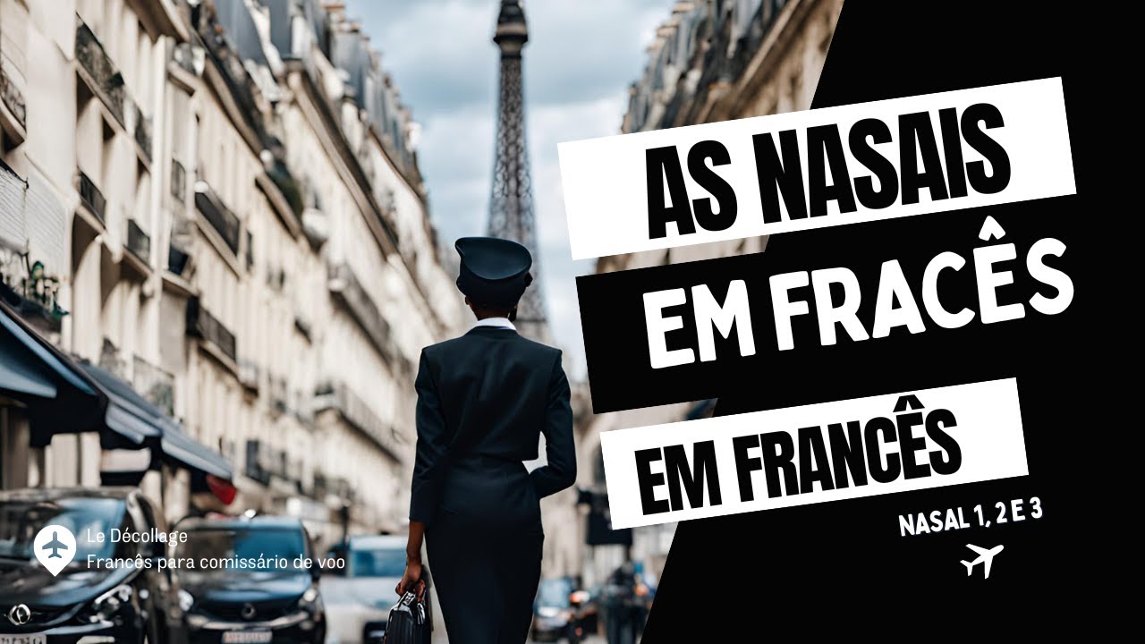Como fazer o som das nasais em francês | Francês para iniciantes