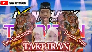 Download lagu GEMA TAKBIRAN VERSI JARANAN SAMBOYOAN mp3