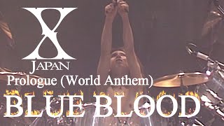 【7人のX】X Japan - Prologue / Blue Blood  (Backing vocal volume up) 歌詞付き