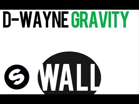 D-wayne - Gravity (Original Mix)