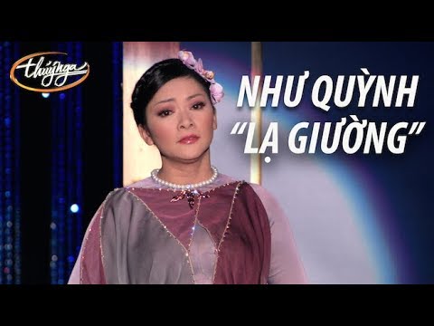 Lạ giường - Như Quỳnh