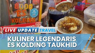 Es Kolding Kuliner Legendaris Khas Medan Mampu Bertahan 22 Tahun di Jakarta Timur, Ramai saat Puasa