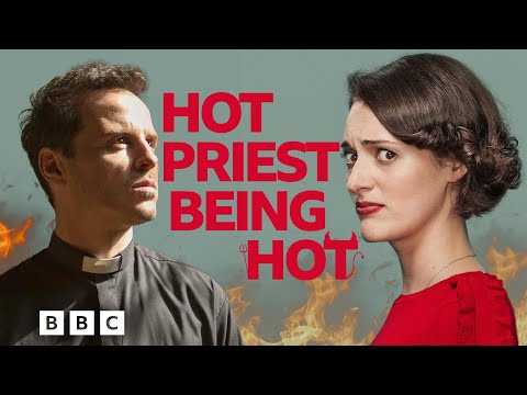 Fleabag: The Hot Priest's STEAMIEST scenes 🔥  - BBC