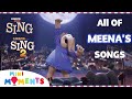 All of Meena's Songs in Sing 1 and 2 🐘🎶 | Song Compilation | Movie Moments | Mini Moments