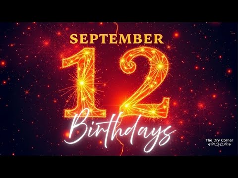 September 12th Birthdays| Virgo ♍| Full Birthday Profile