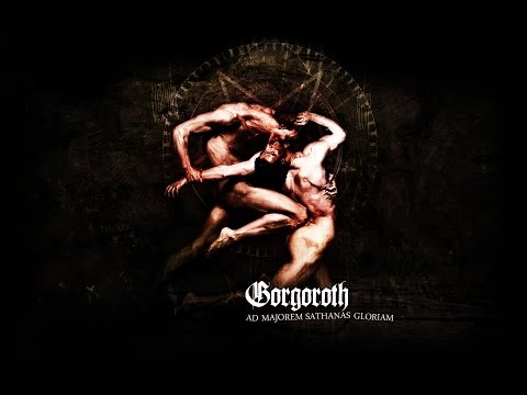 download lagu mp3 mp4 Ad Majorem Sathanas Gloriam Gorgoroth, download lagu Ad Majorem Sathanas Gloriam Gorgoroth gratis, unduh video klip Ad Majorem Sathanas Gloriam Gorgoroth