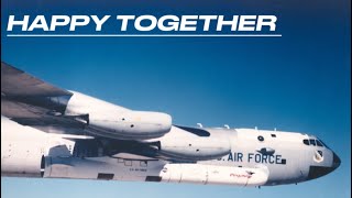 Happy Together | The Turtles - B-52 Stratofortress Strategic Bomber.
