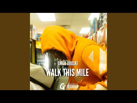 Walk This Mile