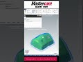 Mastercam Move A Toolpath In The Solid Tree To Avoid A Feature